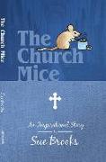 Church Mice: An Inspirational Story