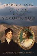 Storm Over Savournon: A Novel of the French Revollution