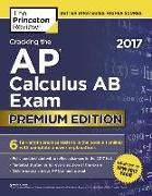 Cracking the AP Calculus AB Exam.Premium Edition