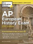 Cracking the AP European History Exam, 2017 Edition