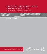 Critical Security and Chinese Politics