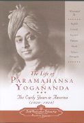The Life of Paramahansa Yogananda