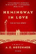 Hemingway in Love