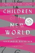 Children of the New World: Stories