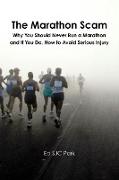 The Marathon Scam
