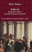 Raffaella Romanzo Storico D'Ambientazione Medievale