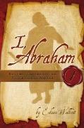 I, Abraham