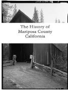 The History of Mariposa County, California