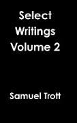 Select Writings Volume 2