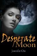 Desperate Moon