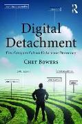 Digital Detachment