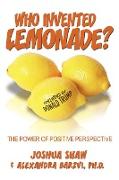 Who Invented Lemonade?