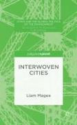 Interwoven Cities