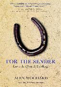 For the Sender: Love Is (Not a Feeling): "includes CD" [With CD (Audio)]