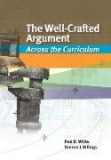 The Well-Crafted Argument: Across the Curriculum