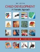 Cengage Advantage Books: Child Development: A Thematic Approach