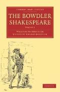 The Bowdler Shakespeare 6 Volume Paperback Set: In Six Volumes, In Which Nothing Is Added to the Original Text, But Those Words and Expressions Are Om