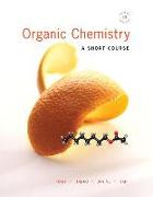 Organic Chemistry: A Short Course