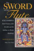 The Sword and the Flute-Kali and Krsna