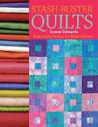 Stash-Buster Quilts