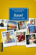 Basel - Porträt einer Stadt