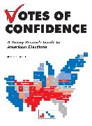 Votes of Confidence: A Young Person's Guide to American Elections