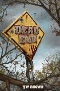 Dead: End
