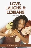 Love, Laugh and Lesbians