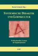 Systemische Didaktik und Lernkultur