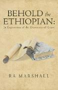 Behold the Ethiopian