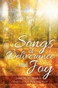 Songs of Deliverance and Joy