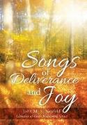 Songs of Deliverance and Joy: Glimpses of God's Redeeming Grace