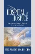 From Hospital to Hospice