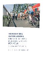 Verkehr des guten Lebens