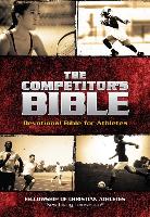 The Competitor's Bible: NLT Devotional Bible for Competitors