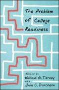 The Problem of College Readiness