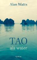 Tao, als water