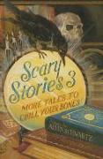 Scary Stories 3: More Tales to Chill Your Bones