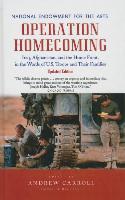 Operation Homecoming: Iraq, Afghanistan, and the Home Front, in the Words of U.S. Troops and Their F