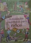 Actividades y aventuras para niños