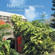 Nevis. Living. History