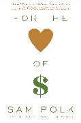 For the Love of Money