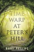 Time Warp at Peter's Hill