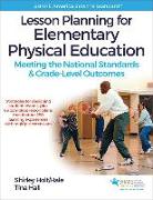 Lesson Planning for Elementary Physical Education