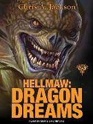 Hellmaw: Dragon Dreams