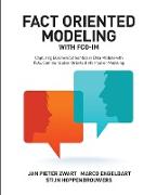 Fact Oriented Modeling with FCO-IM