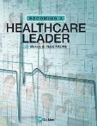 Becoming a Healthcare Leader