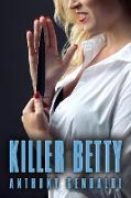 Killer Betty - Second Edition