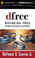 Dfree: Breaking Free from Financial Slavery