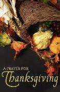 A Prayer for Thanksgiving (Pack of 25)